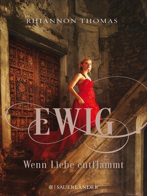cover image of Ewig--Wenn Liebe entflammt